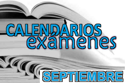 FECHA DE EXÁMENES DE SEPTIEMBRE 2016.