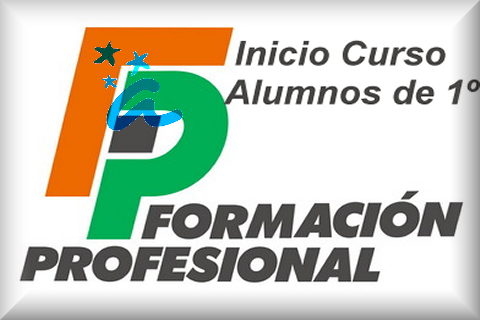 INICIO DE CURSOS 1º DE FORMACIÓN PROFESIONAL.