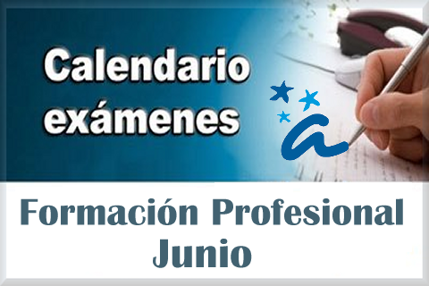 CALENDARIO DE EXÁMENES FP. CONVOCATORIA EXTRAORDINARIA