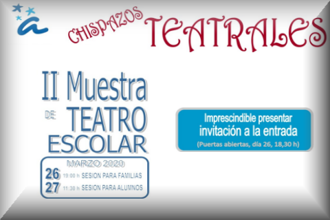 II MUESTRA DE TEATRO ESCOLAR.