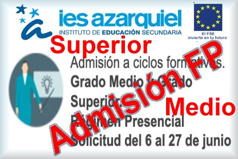 ADMISIÓN FORMACIÓN PROFESIONAL - MEDIO Y SUPERIOR.